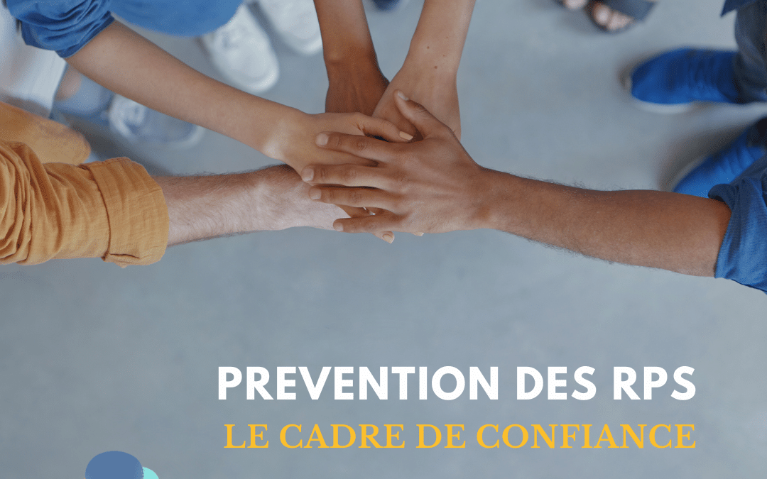 🤝 La confiance et la clarté sont les deux piliers d’une démarche RPS réussie.