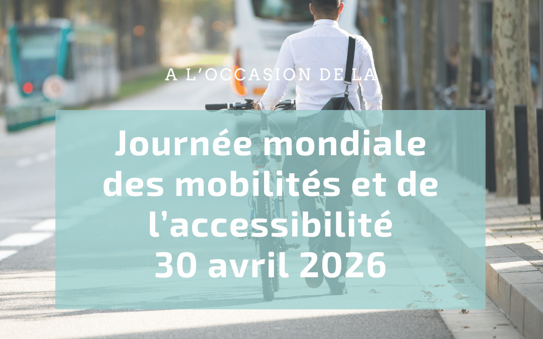 🚀 Aujourd’hui, c’est la journée mondiale de la mobilité et de l’accessibilité.