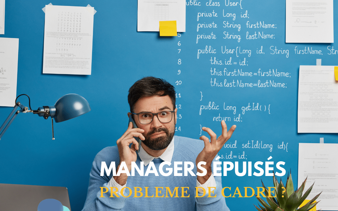 🚀 Sans cadre partagé, chaque manager fait comme il peut.